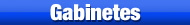Gabinetes